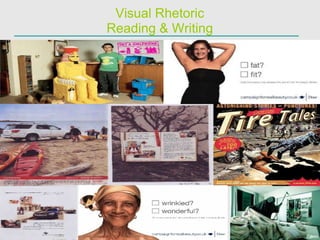 Visual Rhetoric Reading & Writing 