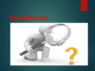 Visual Round Quiz on Science and Famous Personalities | PPTX