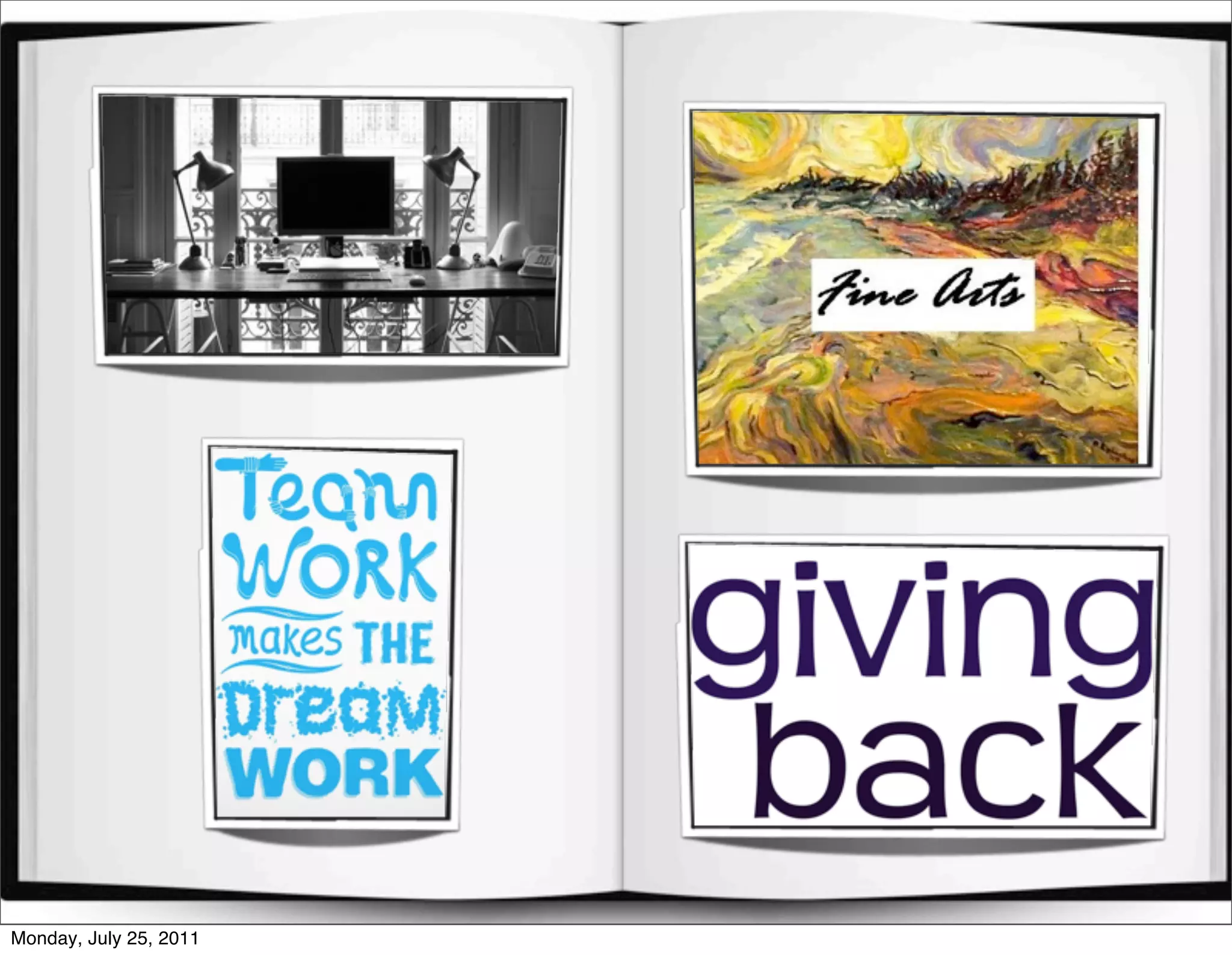 Monday, July 25, 2011
 