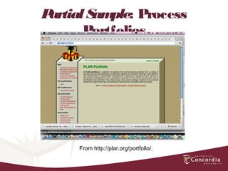Partial Sample: Process
Portfolios
From http://plar.org/portfolio/.
 