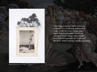  Exhibition Design: Visuals And Visualising