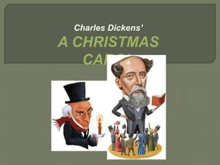 Charles Dickens’ A CHRISTMAS CAROL 