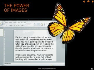 How to Use Outstanding Visual Language in a Presentation – Part I Slide 40