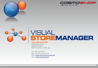 Visual Storemanager Filialverwaltung & Kampagnenrollout