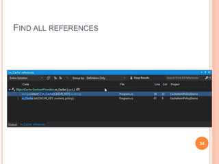 FIND ALL REFERENCES
34
 