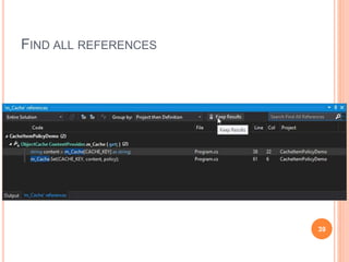 FIND ALL REFERENCES
39
 