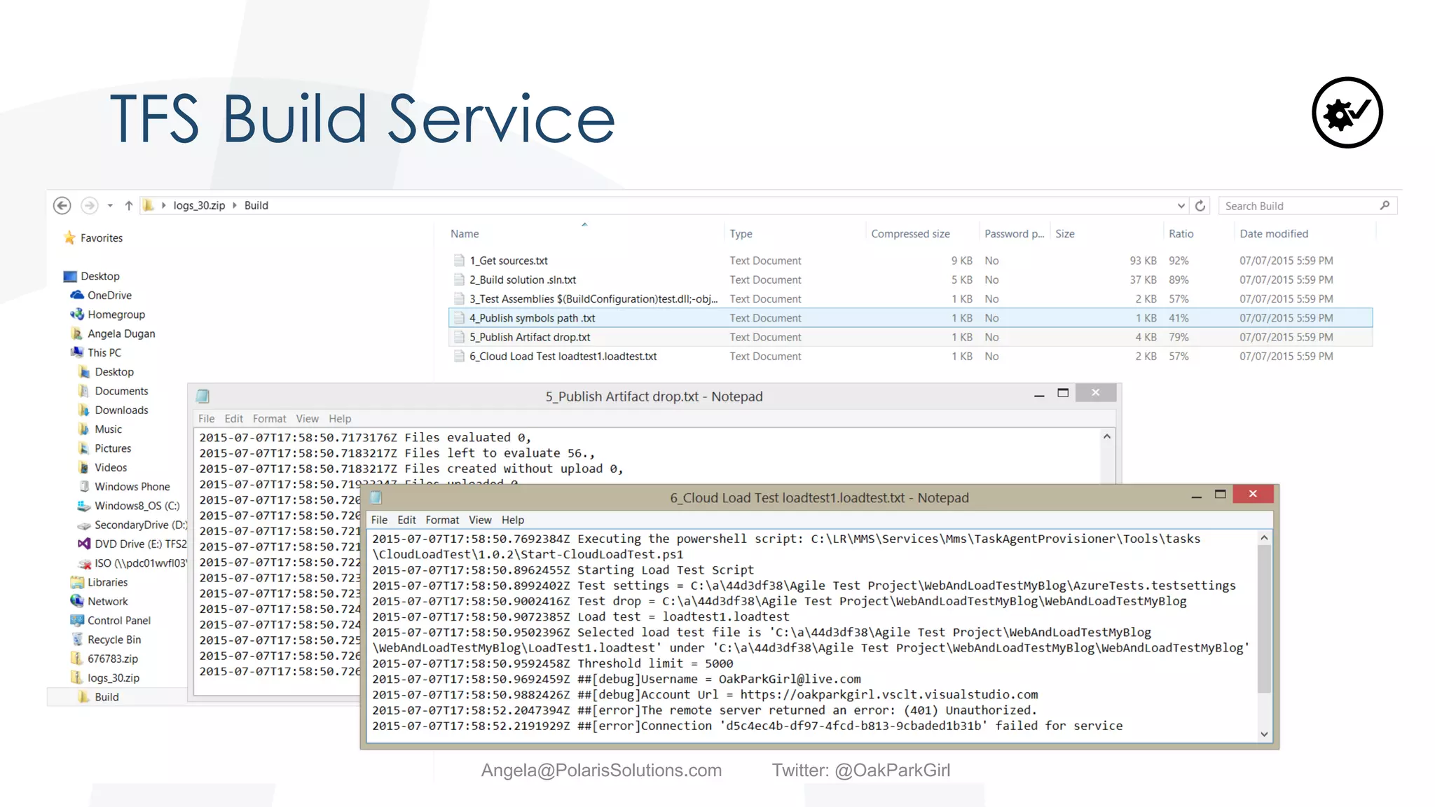 TFS Build Service
Angela@PolarisSolutions.com Twitter: @OakParkGirl
 