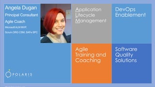 Software
Quality
Solutions
DevOps
Enablement
Agile
Training and
Coaching
Application
Lifecycle
Management
 