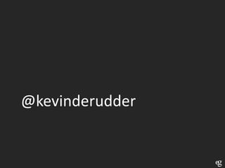 @kevinderudder

 