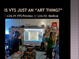  Link #1 VTS Preview // Link #2: Medical
 