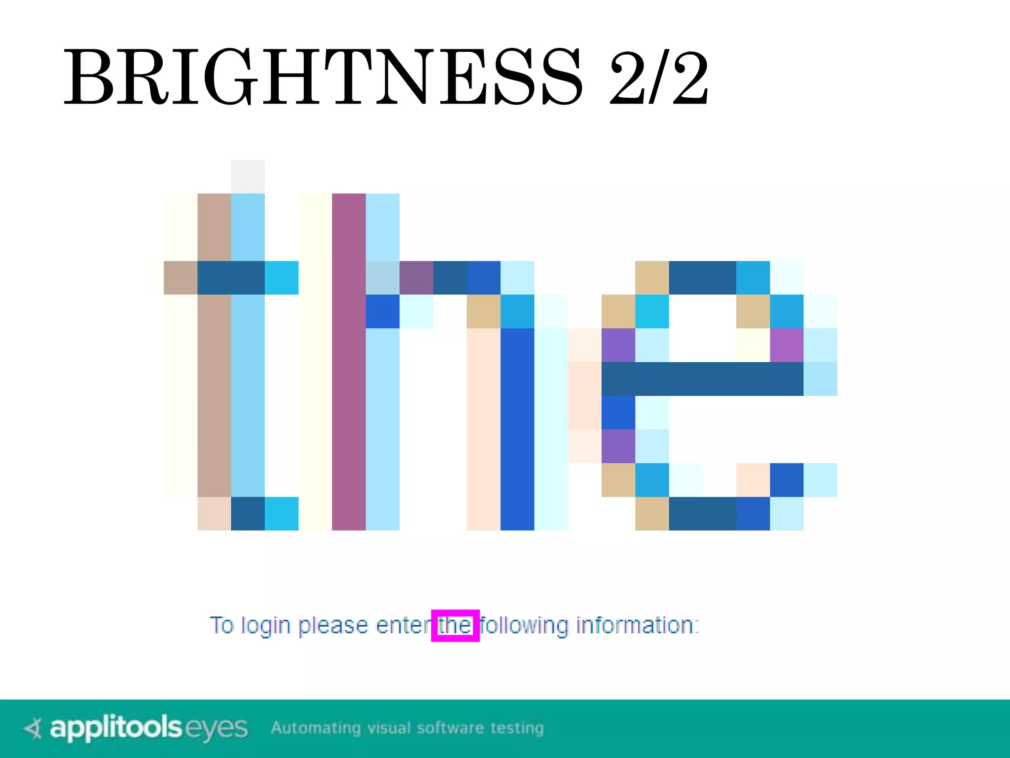 BRIGHTNESS 2/2 
 