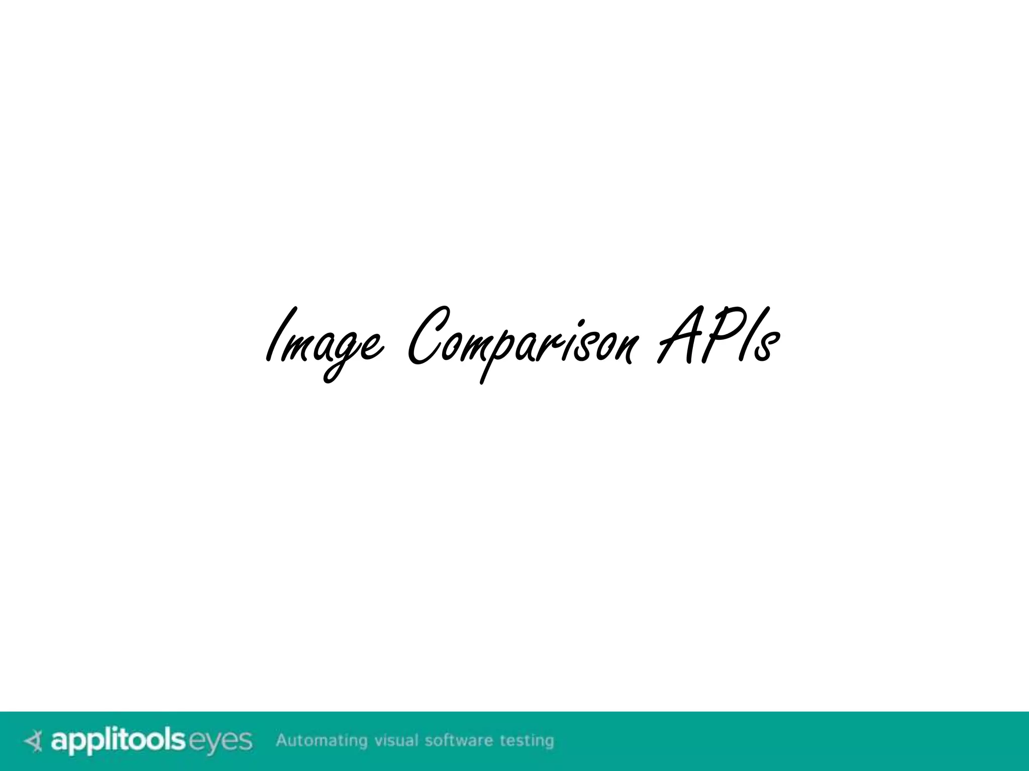 Image Comparison APIs 
 
