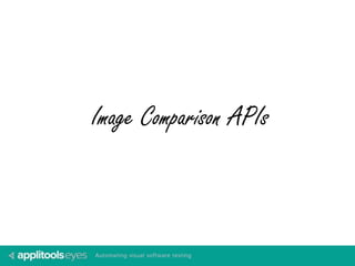 Image Comparison APIs 
 