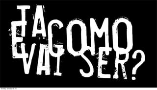 Sunday, January 22, 12