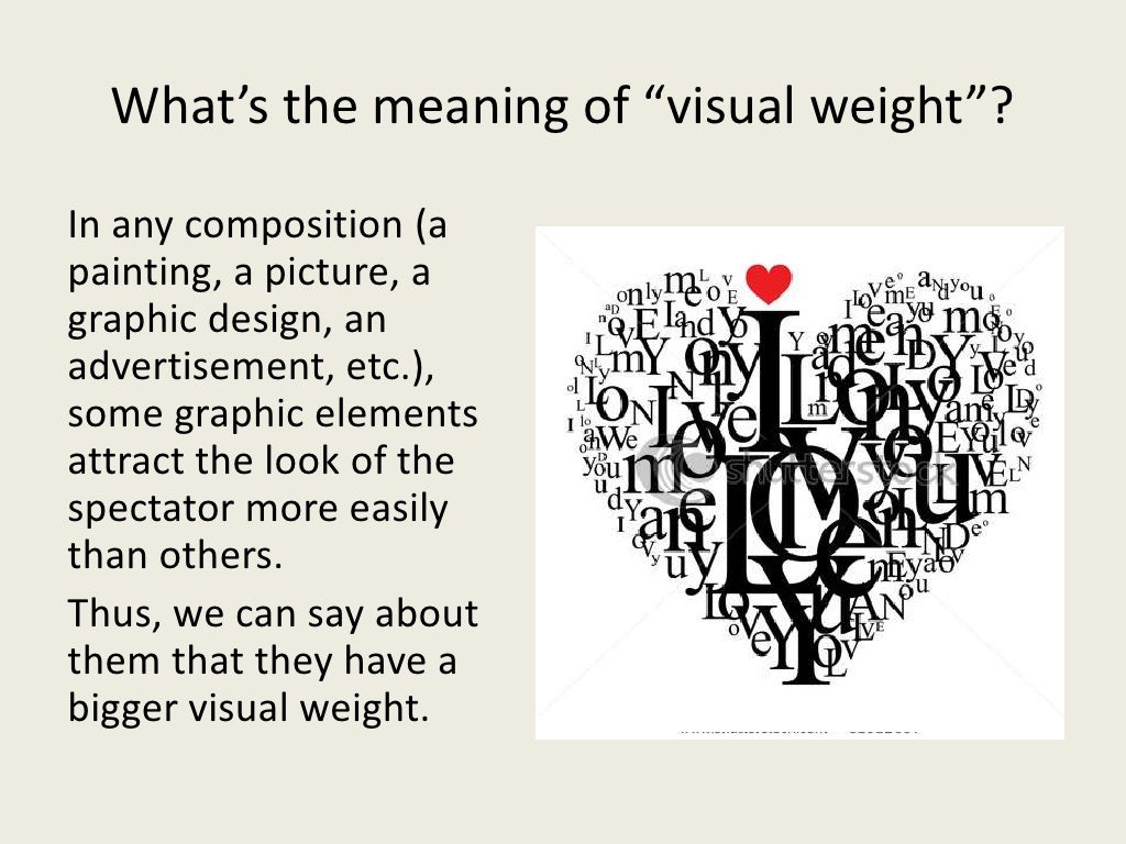 Visual weight