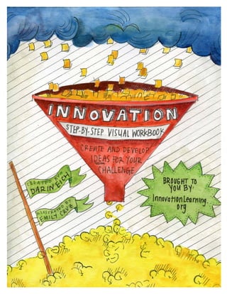 Innovation Step-By-Step Journal Workbook