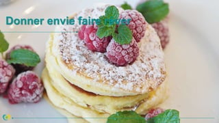 Donner envie faire rêver
 