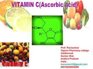 Prof. Ravisankar
Vignan Pharmacy college
Valdlamudi
Guntur Dist.
Andhra Pradesh
India.
banuman35@gmail.com
00919059994000
 