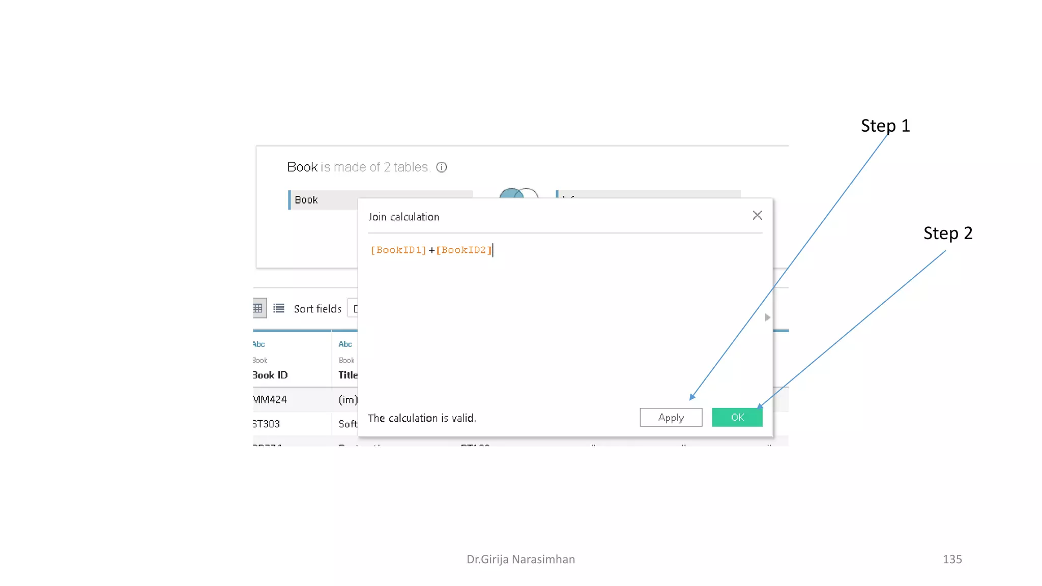 Dr.Girija Narasimhan 135
Step 1
Step 2
 
