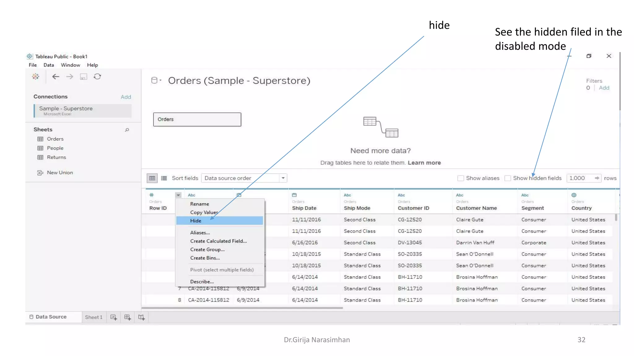 Dr.Girija Narasimhan 32
hide
See the hidden filed in the
disabled mode
 