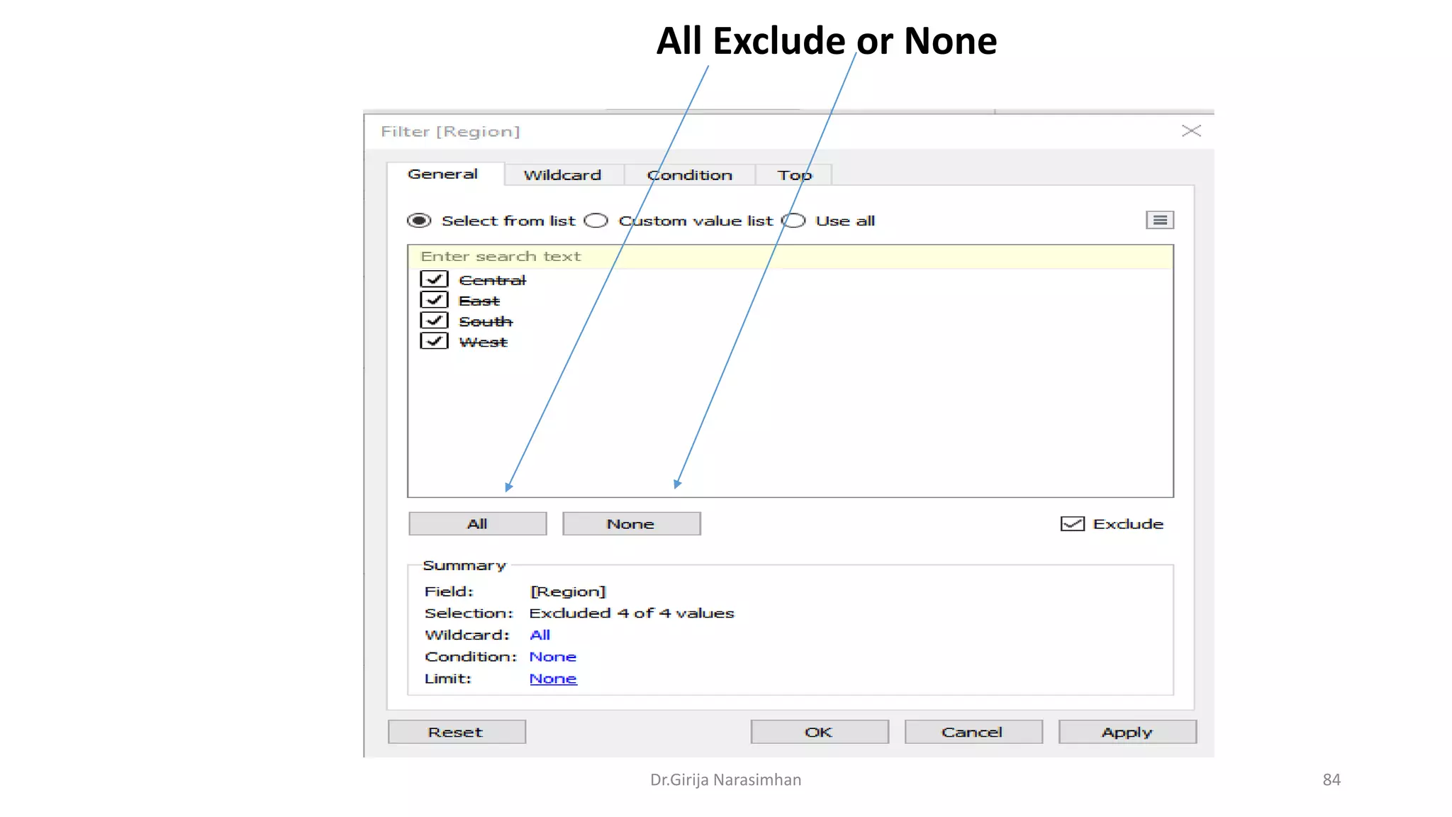 Dr.Girija Narasimhan 84
All Exclude or None
 