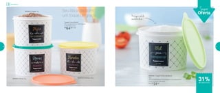 Seu dia a dia com
um toque de graça
Super
Oferta
800494 | Arroz 2kg
Tupper Caixa Bistrô
20,1 comprimento X 18,5 largura
X 13,4 altura (cm)
R$
64,00 cada
800434 | Feijão 2kg
800435 | Farinha 1,8kg
800440 | Tupper Caixa Sal Bistrô
1kg
16,3 comprimento X 14,9 largura X 10,6 altura (cm)
Preço sugerido: R$ 45,00
Por: R$
31,00
31%de desconto
Armazenar
Protege o sal da
umidade do ar
56 57
 