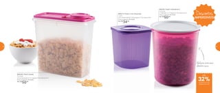 Descontos
IMPERDÍVEIS
800214 | Fresh’n Cool Quadrado
1 Litro
13,3 comprimento X 14,6 largura X 13,2 altura (cm)
Preço sugerido: R$ 50,00
Por: R$
34,00
800192 | Super Instantânea 3
3,3 Litros
17 diâmetro X 17 largura X 19,3 altura (cm)
Preço sugerido: R$ 71,00
Por: R$
50,00
Ideal para armazenar
alimentos secos
32%de desconto nas
páginas 62 e 63
até800445 | Porta Cereais
3,1 Litros
22 comprimento X 11,1 largura X 22,4 altura (cm)
Preço sugerido: R$ 72,00
Por: R$
50,00
62 63
 