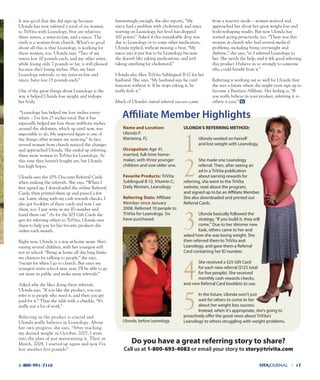 VITAJOURNAL l 171-800-991-7116
It was good that she did sign up because
Ulonda has now referred a total of six women
to Tr...