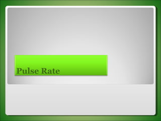 Pulse Rate 
