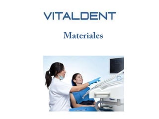 Vital Dent Málaga: materiales en odontología 