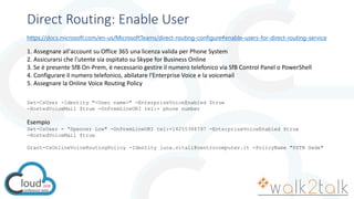 CCI2018 - Microsoft Teams Direct Routing: scenari, setup e routing ...