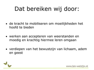 betere kwaliteit en verhoging van de productiviteit 