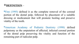 Pulp Def VITAL PULP THERAPY in pediatric dentistry | PPTX