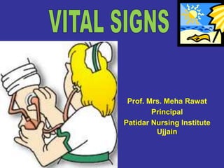 Prof. Mrs. Meha Rawat
Principal
Patidar Nursing Institute
Ujjain
 