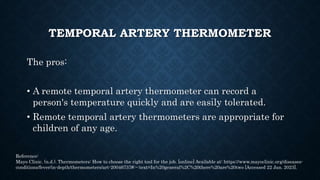EAR TYMPANIC THERMOMETER
Remote ear thermometers, also called
tympanic thermometers, use an infrared
ray to measure the te...
