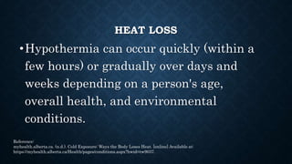 FACTORS THAT
INFLUENCE BODY
TEMPERATURE
 