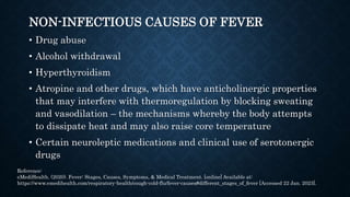 Reference:
eMediHealth. (2020). Fever: Stages, Causes, Symptoms, & Medical Treatment. [online] Available at:
https://www.e...