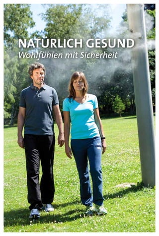Natürlich gesund
Wohlfühlen mit Sicherheit
10
 