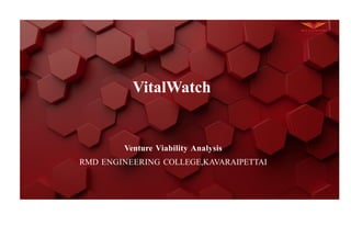vital watch niral ventJKKIUOIOUIO6DRFGVR | PPTX