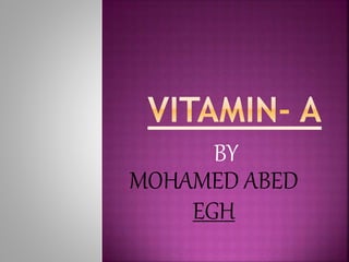 BY
MOHAMED ABED
EGH
 