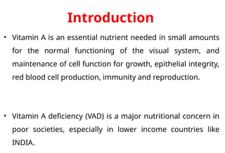 VITAMIN A CHEMISTRY,SOURCES ,FUNCTIONS AND DISORDERS | PPTX