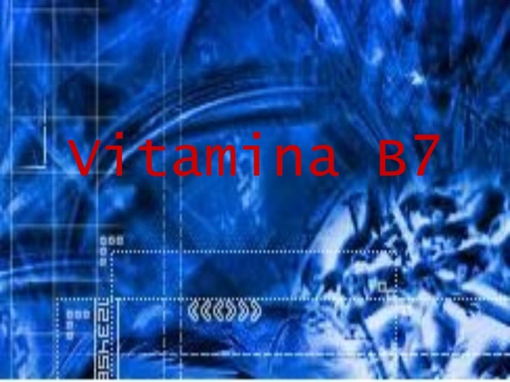 Vitamina B7 