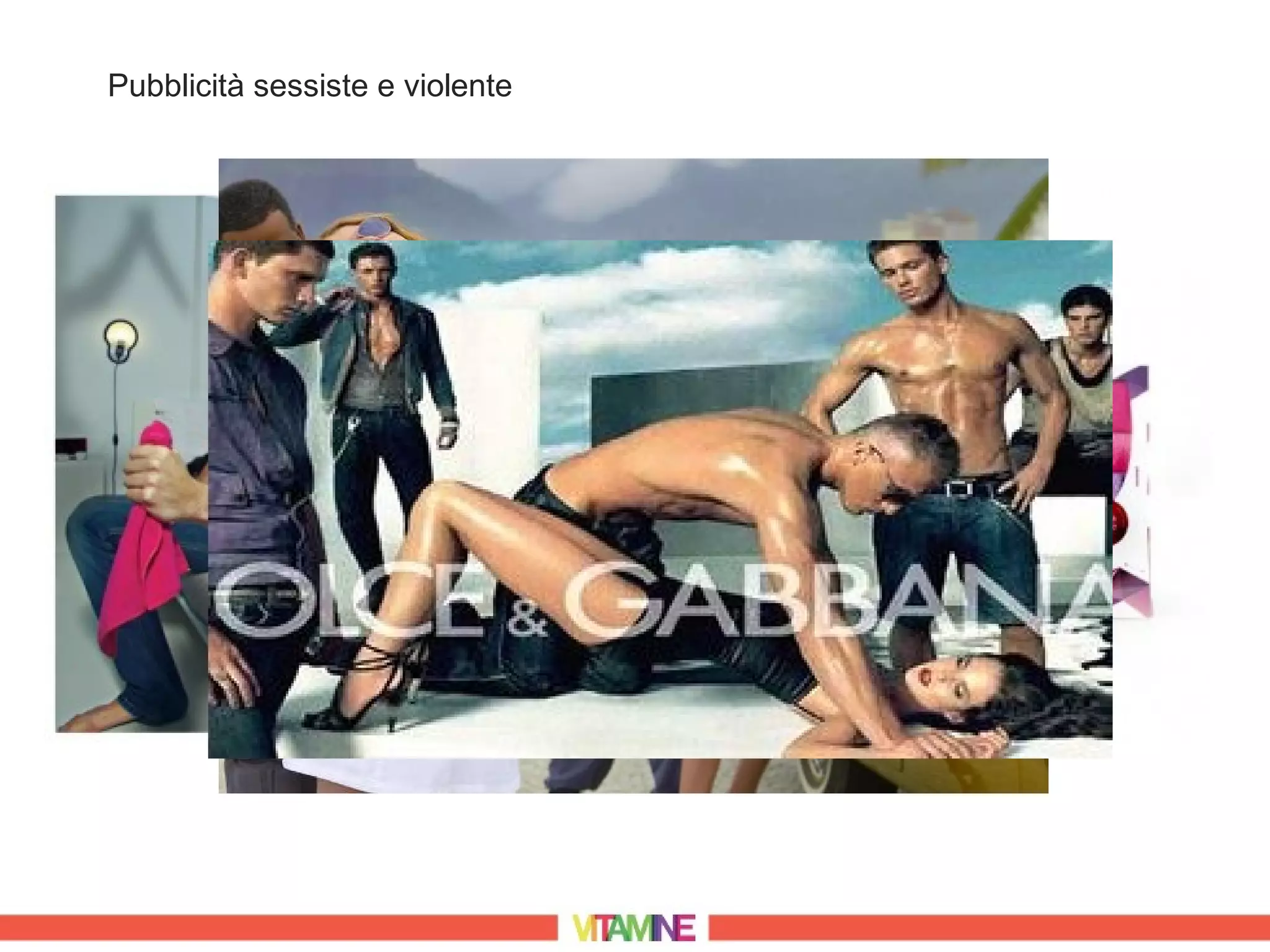 Pubblicità sessiste e violente
 