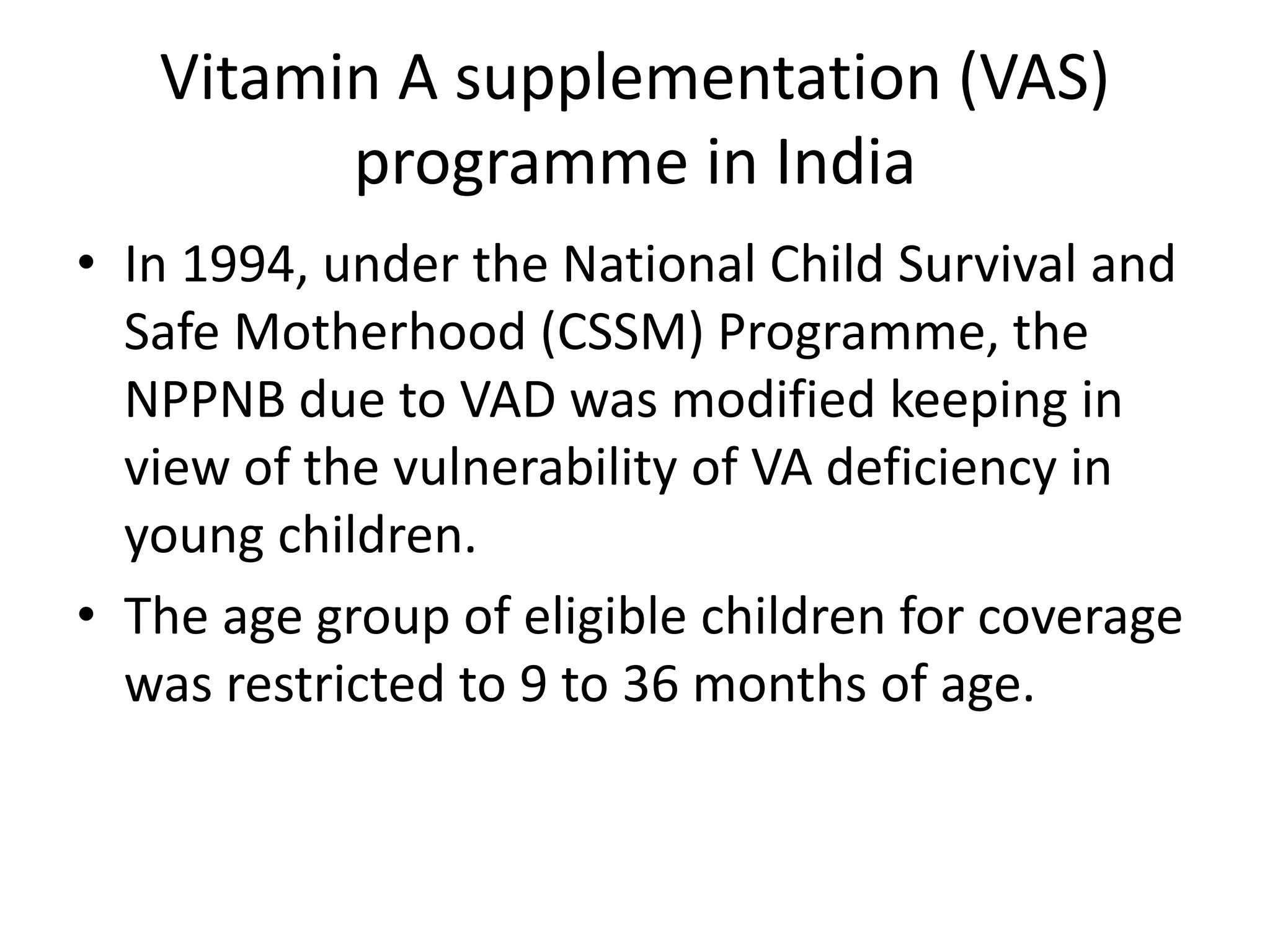 Vitamin A deficiency and control programme | PPTX