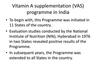 Vitamin A deficiency and control programme