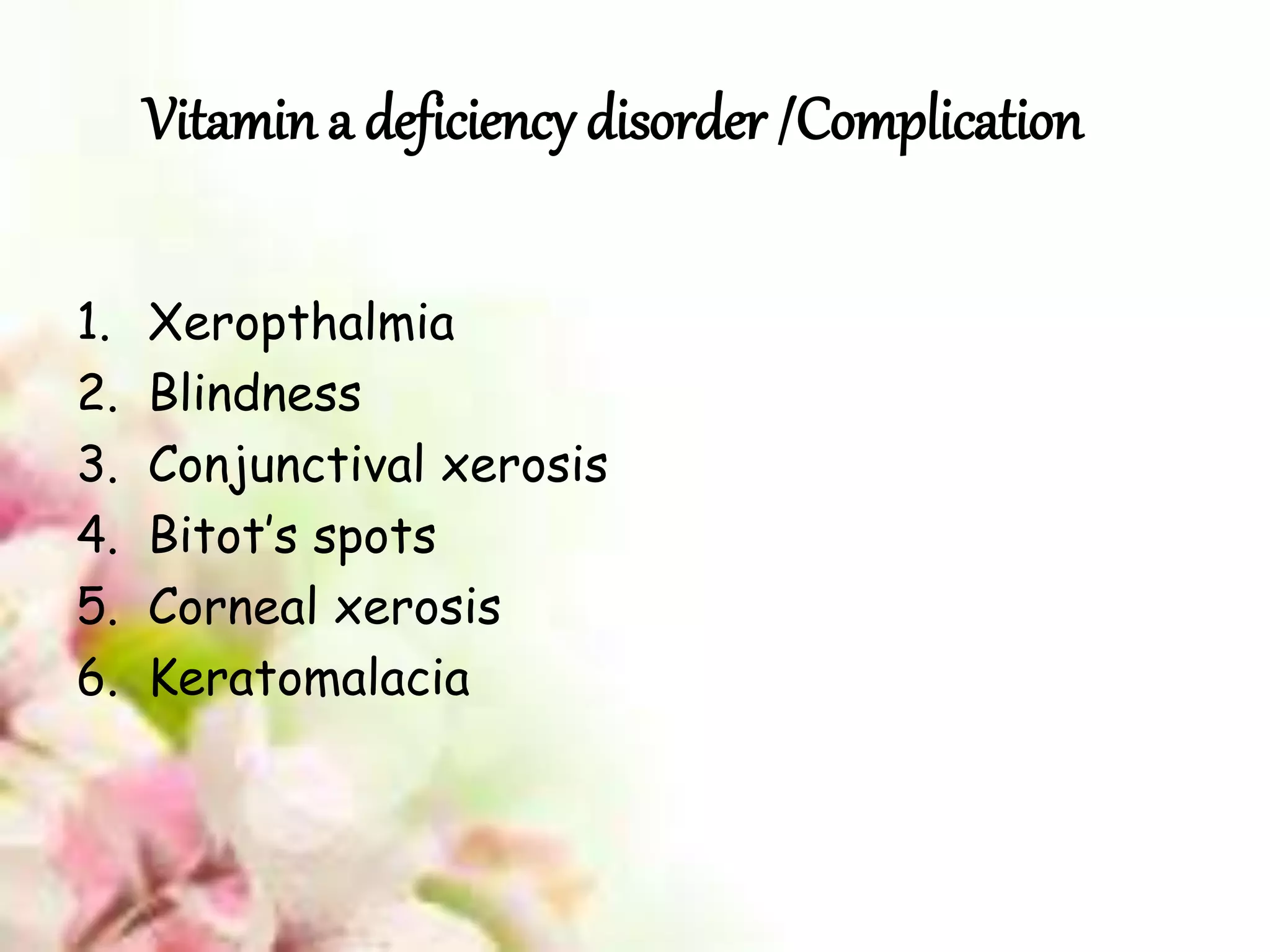 Vitamin a deficiency disorder PPT