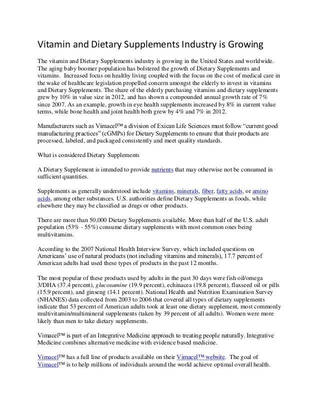 Vitamin and dietary supplements industry is growing