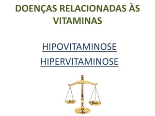 Apresentação da experiência;O QUE SÃO VITAMINAS?São elementos nutritivos essenciais para a vida, que na sua maioria possuem na sua estrutura compostos nitrogenados (AMINAS), os quais o organismo não é capaz de sintetizar e que, seu  excesso ou sua falta na nutrição provocarão manifestações no organismo. O corpo humano deve receber as vitaminas através da alimentação, por injeção ou via oral, ou em certos casos o próprio organismo é capaz de sintetizar.