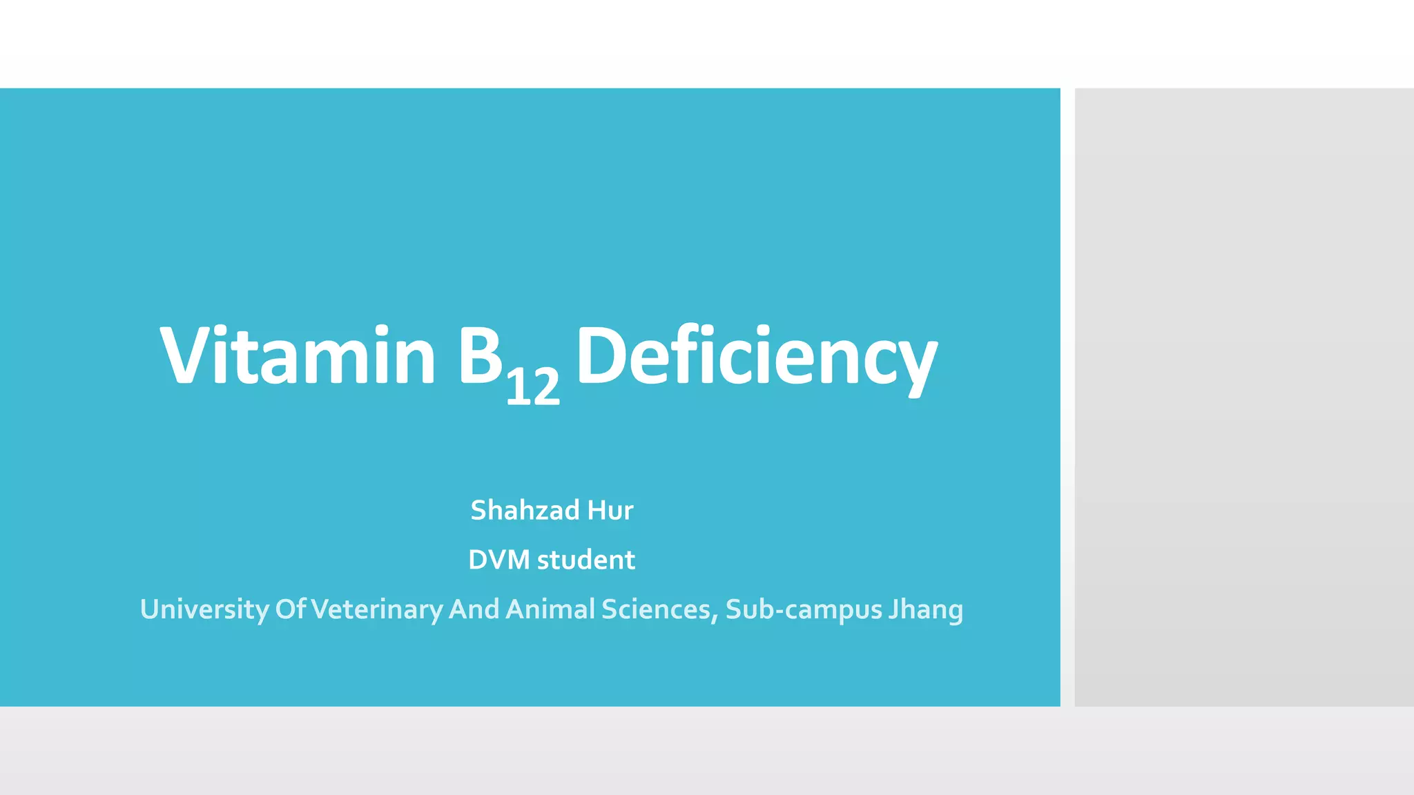 Vitamin b12 deficiency in animals | PPTX