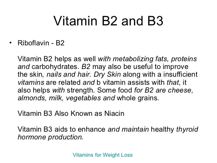 Vitamin b complex can help metabolize fat